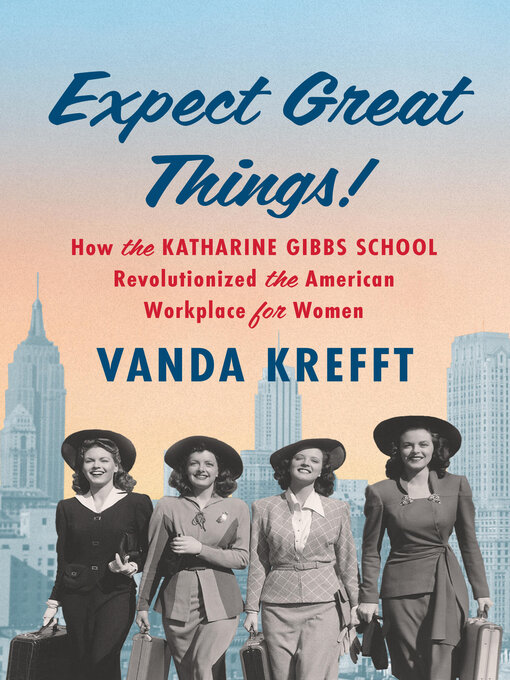 Title details for Expect Great Things! by Vanda Krefft - Available